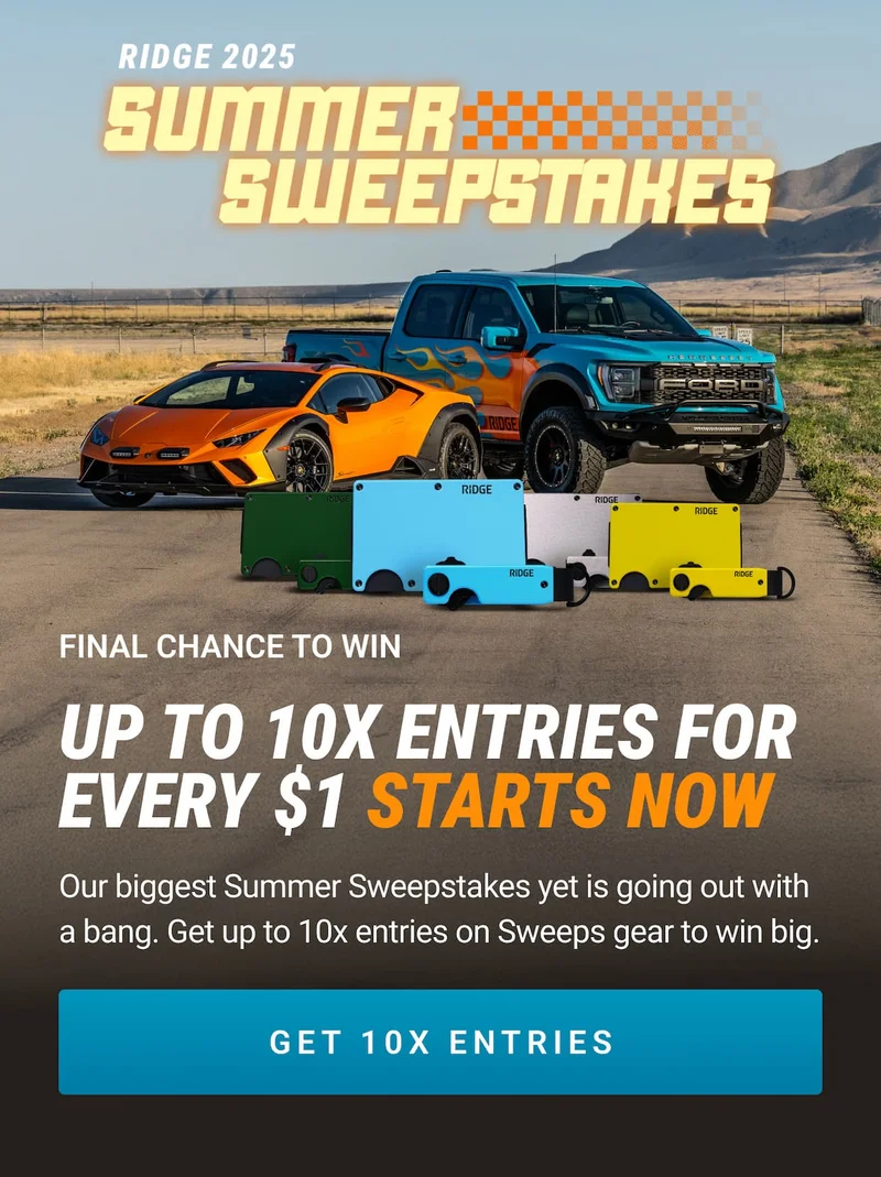 Up to 10x Entries for Every $1 Starts NOW