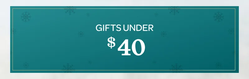 Gifts under $40