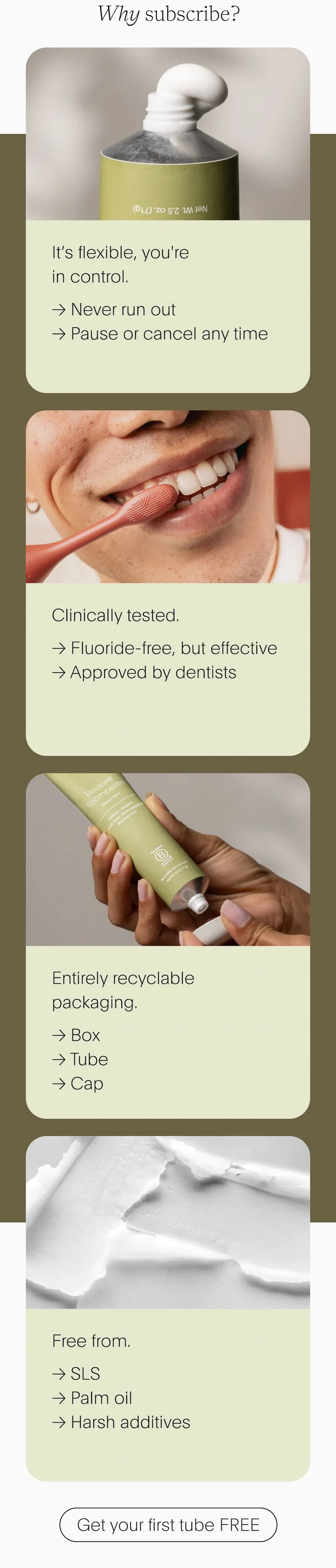 why subscribe? - get your first tube free