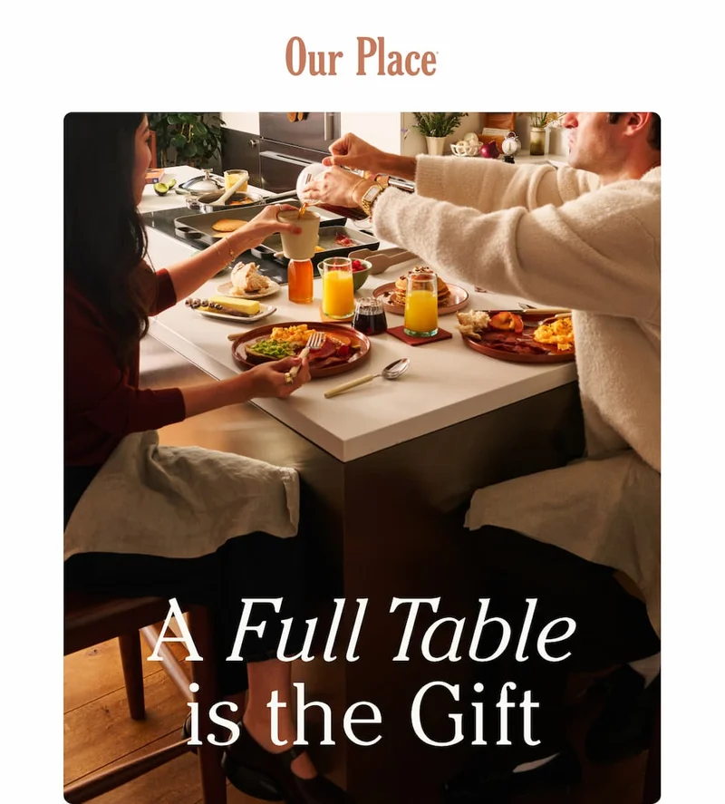 Our Place | A Full Table is the Gift