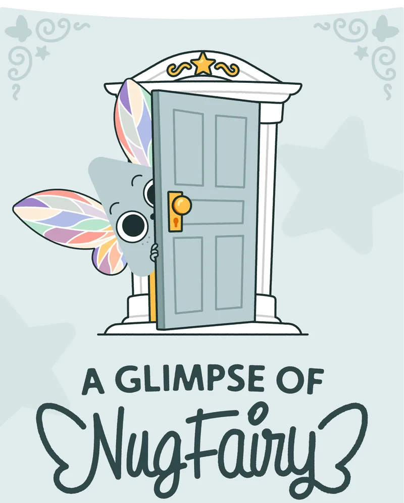 A Glimpse of Nug Fairy