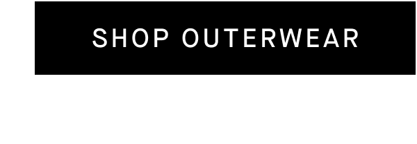 Shop Outerwear