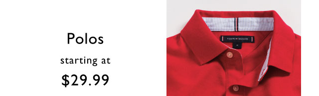 Polos starting at $29.99