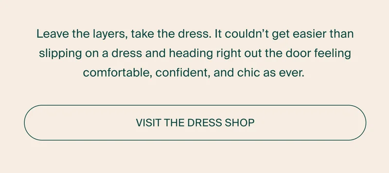 VISIT THE DRESS SHOP