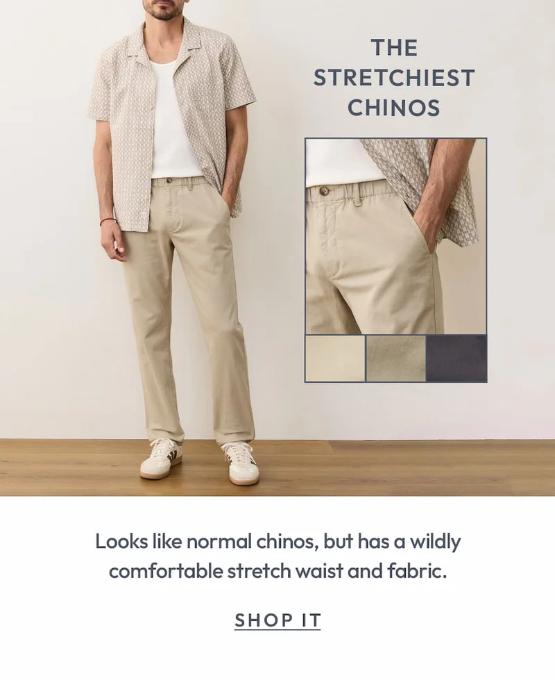 The Stretchiest Chinos