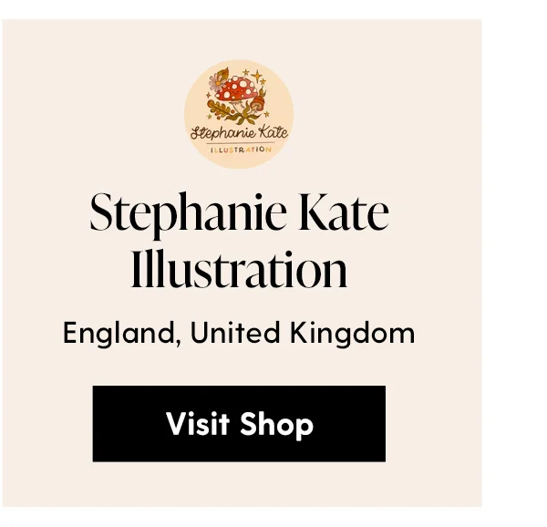 Stephanie Kate Illustration | England, United Kingdom | Visit Shop