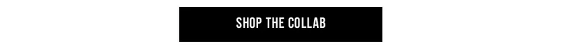 Shop The Collab