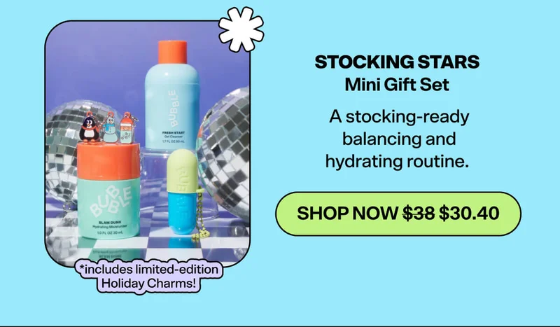 Stocking Stars Mini Gift Set &nbsp; A stocking-ready balancing and hydrating routine.&nbsp; *includes limited-edition Holiday Charms! [SHOP NOW was $38 now $30.40]