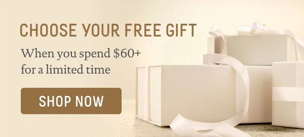 Choose Your Free Gift