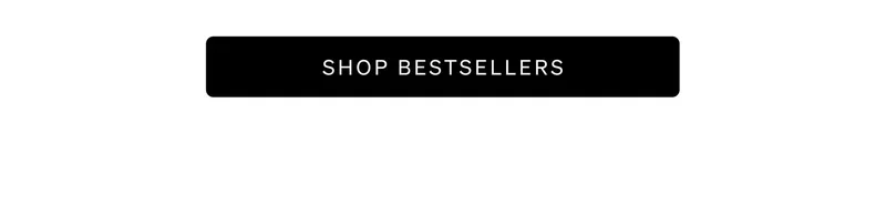 Shop Bestsellers
