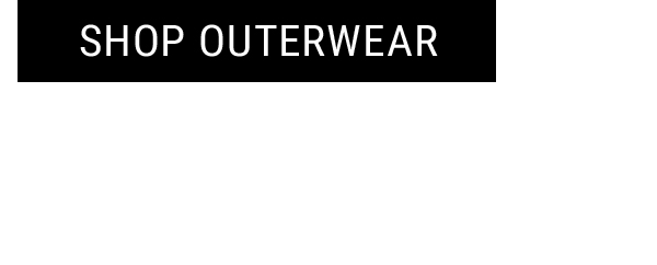 Shop Outerwear