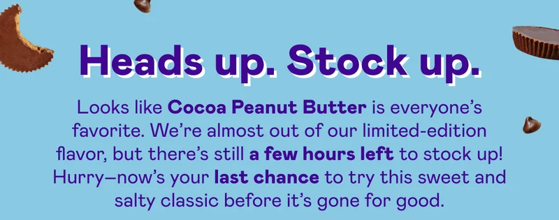 Heads up. Stock up.