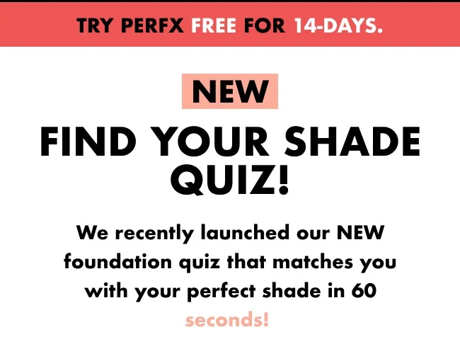 FIND YOUR SHADE QUIZ!