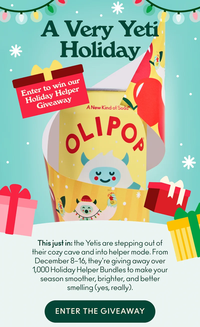 This just in: the Yetis are stepping out of their cozy cave and into helper mode. From December 8–16, they're giving away over 1,000 Holiday Helper Bundles to make your season smoother, brighter, and better smelling (yes, really).