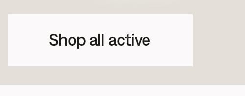 Shop all active