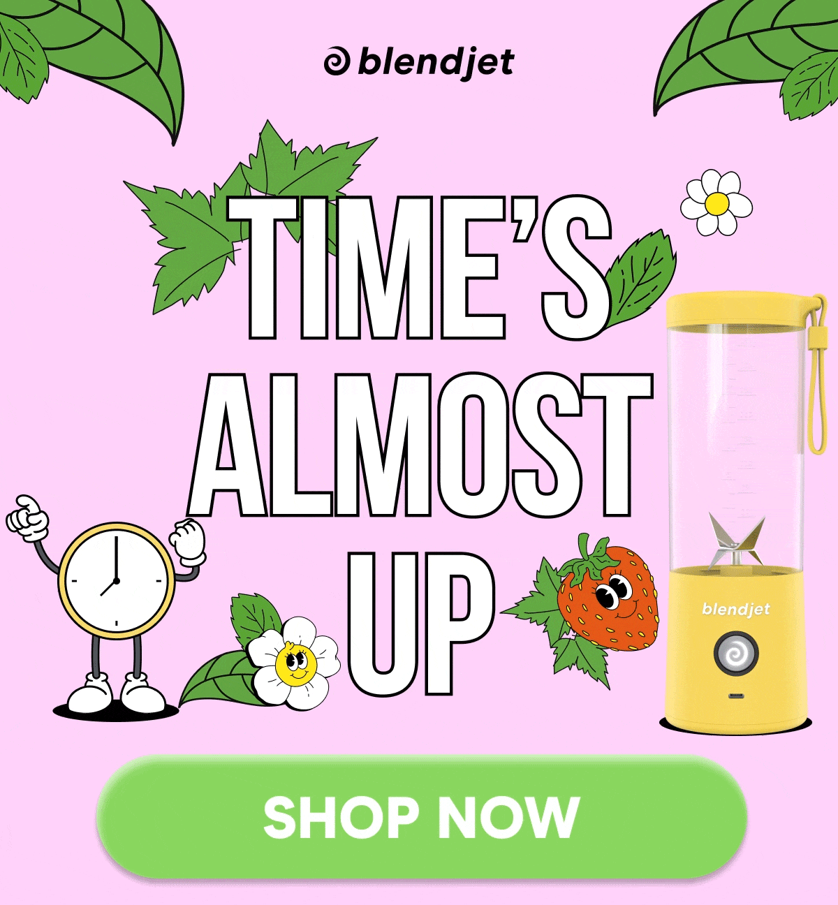 TIME’S (ALMOST) UP
