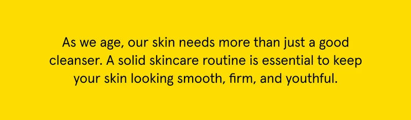 Keep your skin looking smooth, firm, and youthful.