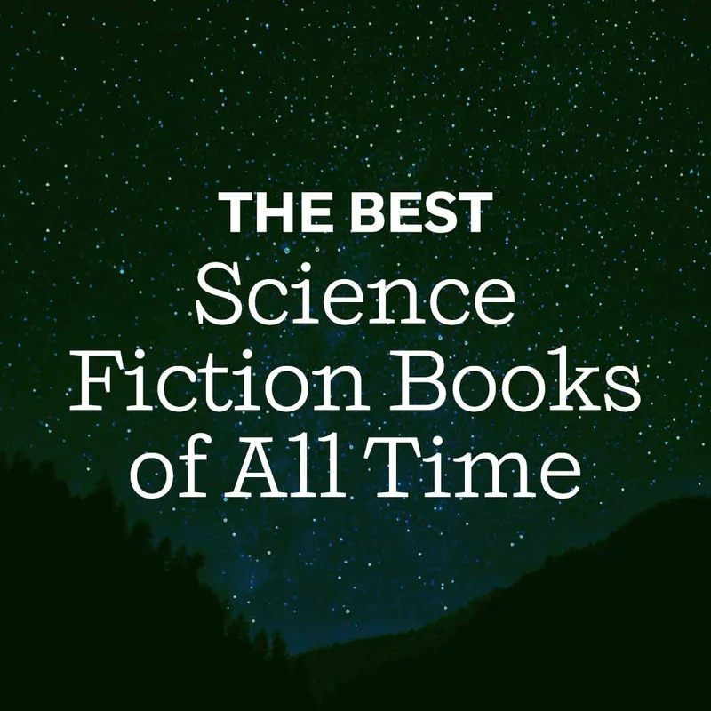 The Best Science Fiction Books of All Time