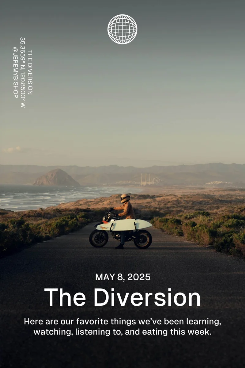 Western Rise: May 8, 2025 - The Diversion - Here are our favorite things we’ve been learning, watching, listening to, and eating this week.Western Rise: July 11, 2024 - The Diversion - Here are our favorite things we’ve been learning, watching, listening to, and eating this week.