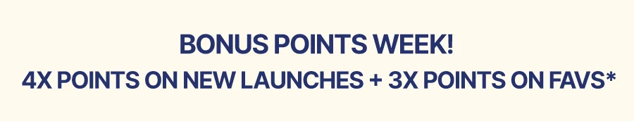 BONUS POINTS WEEK