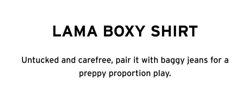 LAMA BOXY SHIRT