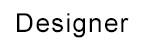 Designer