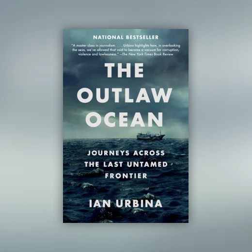 The Outlaw Ocean