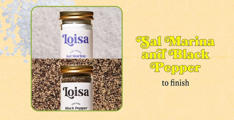 Sal Marina and Black Pepper to finish