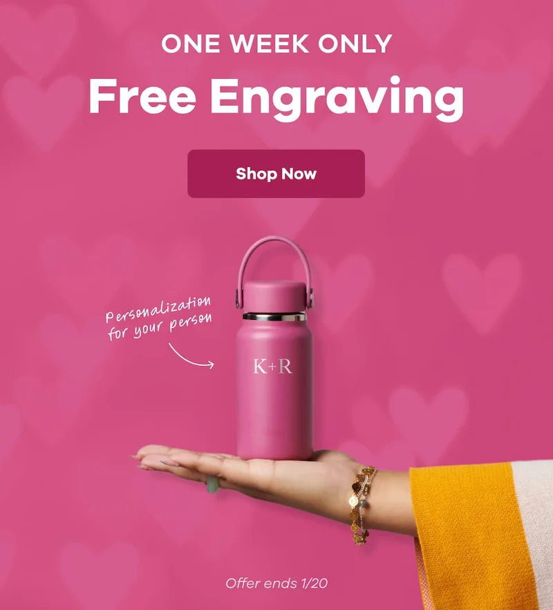 ONE WEEK ONLY Free Engraving. Personalization for your person. | Shop Now