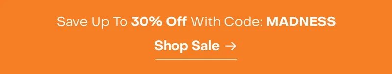 Save Up To 30% Off With Code: MADNESS