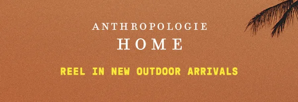 Shop new outdoor arrivals