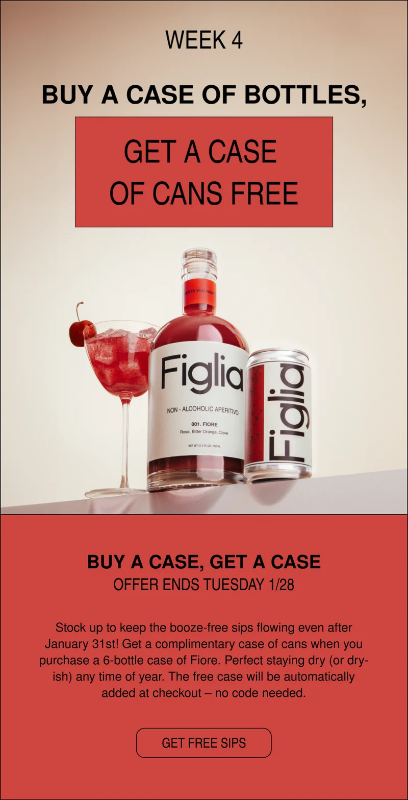 BUY A CASE, GET A CASE OFFER ENDS TUESDAY 1/28