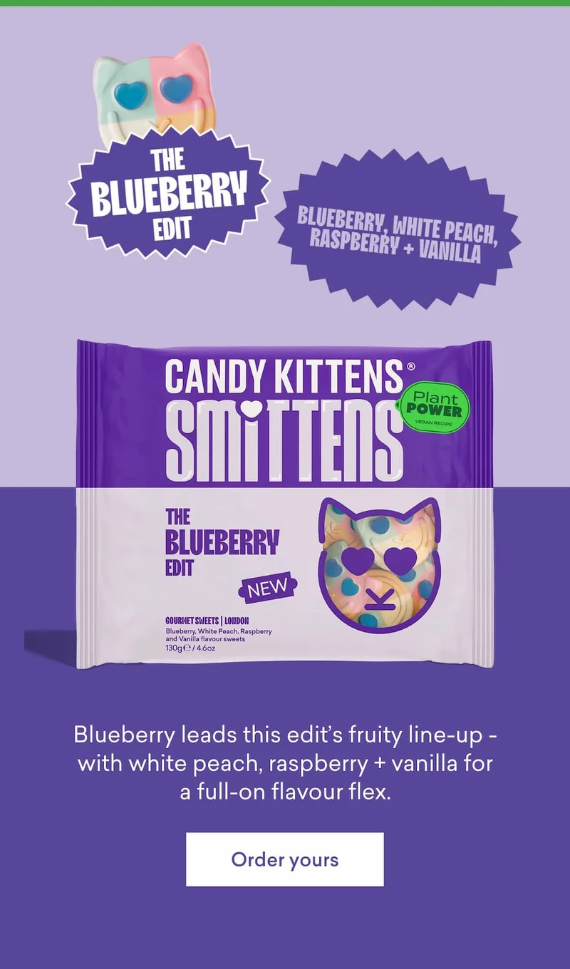 Blueberry leads this edit’s fruity line-up - with white peach, raspberry + vanilla for a full-on flavour flex.