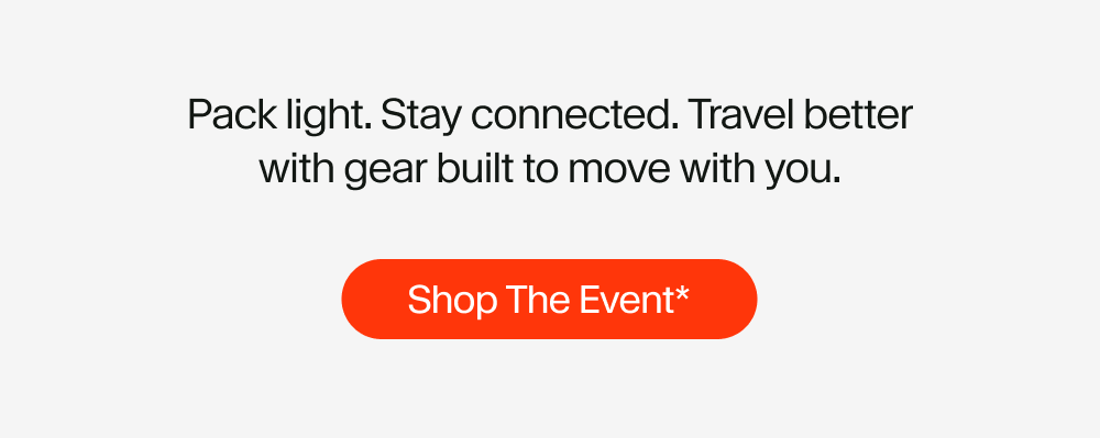 Pack light. Stay connected. Travel better with gear built to move with you.