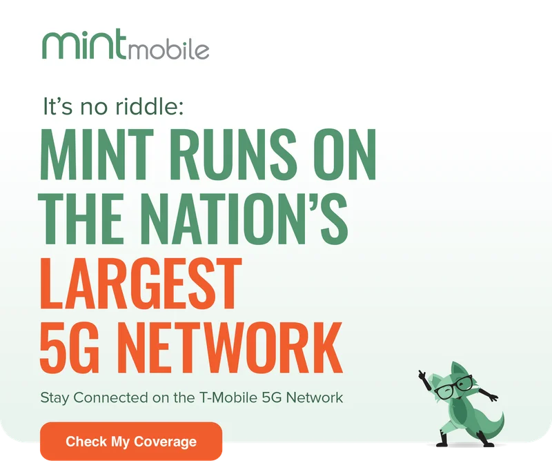 Mint runs on the Nation's Largest 5G Network