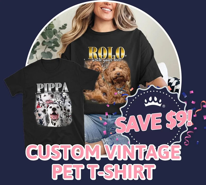 Custom Vintage Pet T shirt. SAVE $9