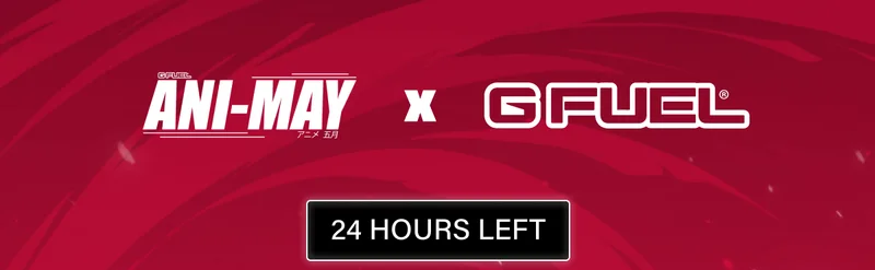 Ani-May x G FUEL | How Do We Celebrate Animay?