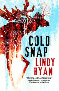 Book | Cold Snap By Lindy Ryan.