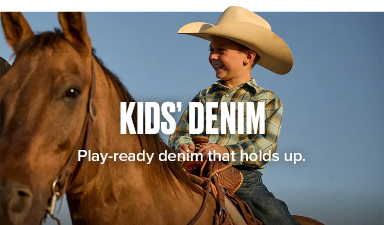 KIDS' DENIM. Play-ready denim that holds up.