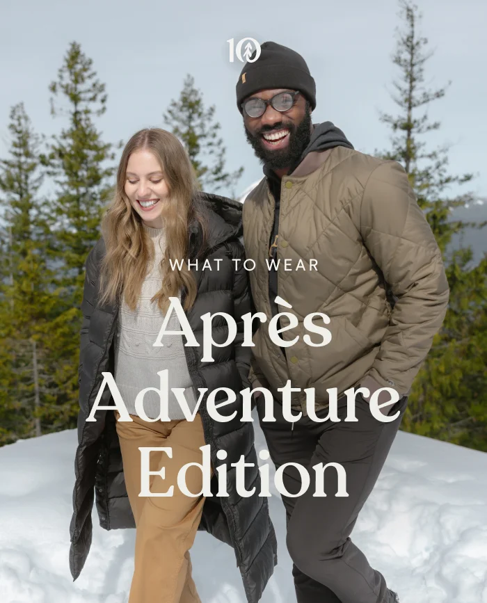 What to Wear. Apres Adventure Edition