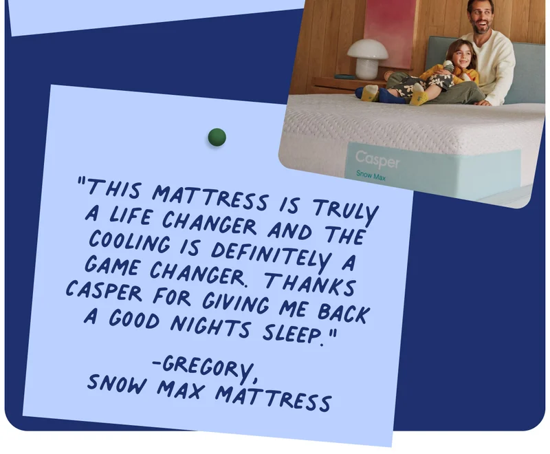 This mattress is truly a life changer and the cooling is definitely a game change. Thanks casper for giving me back a good nights sleep.