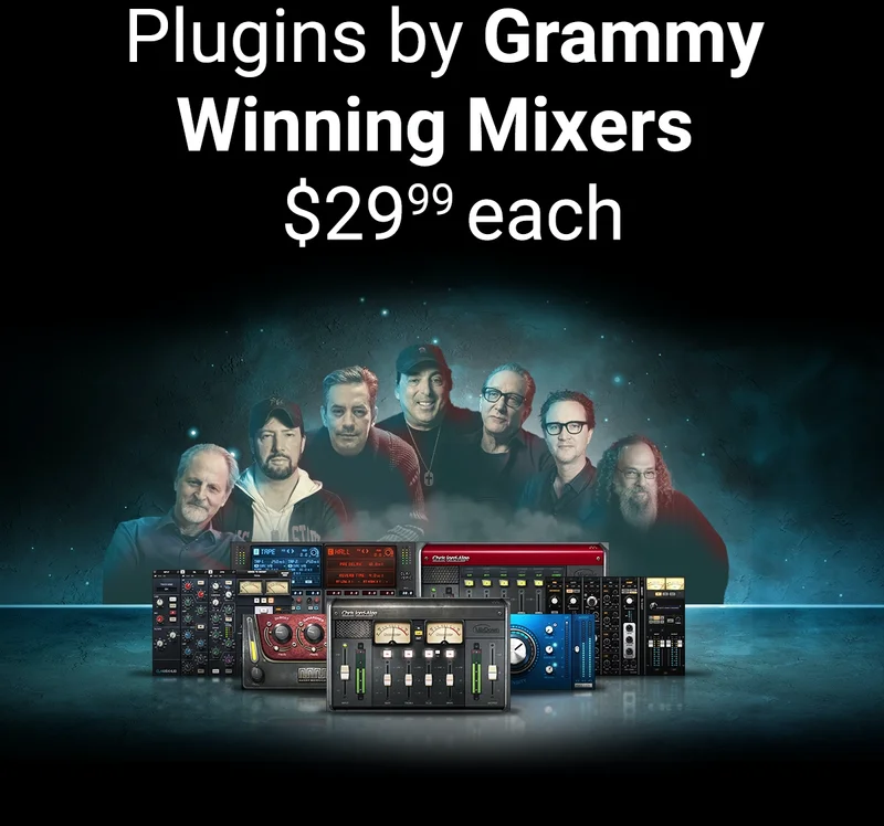 Plugins by Grammy Winning Mixers