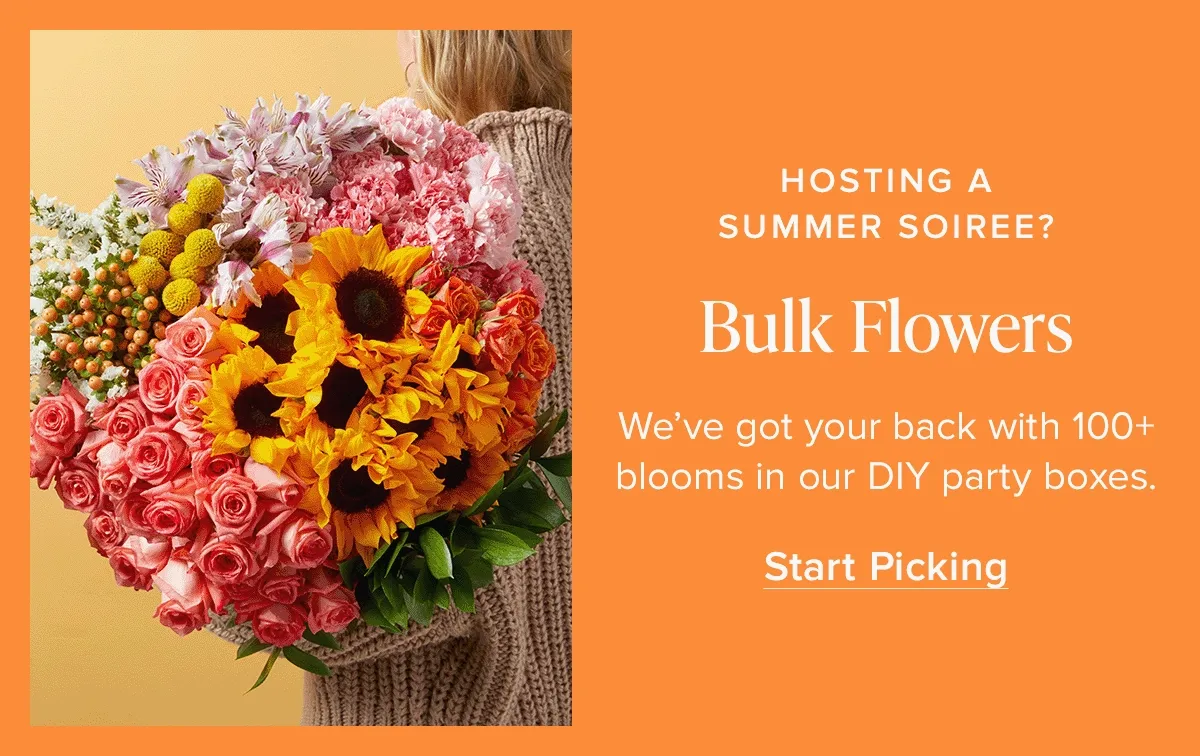 Hosting A Summer Soiree? We've got your back with 100+ blooms in our DIY party boxes. Shop Bulk Flowers.