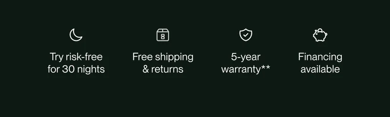 Try risk-free for 30 nights | Free shipping & returns | 5-year warranty