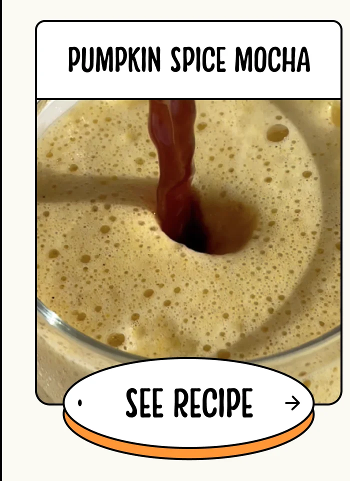 Pumpkin Spice Mocha. See Recipe.