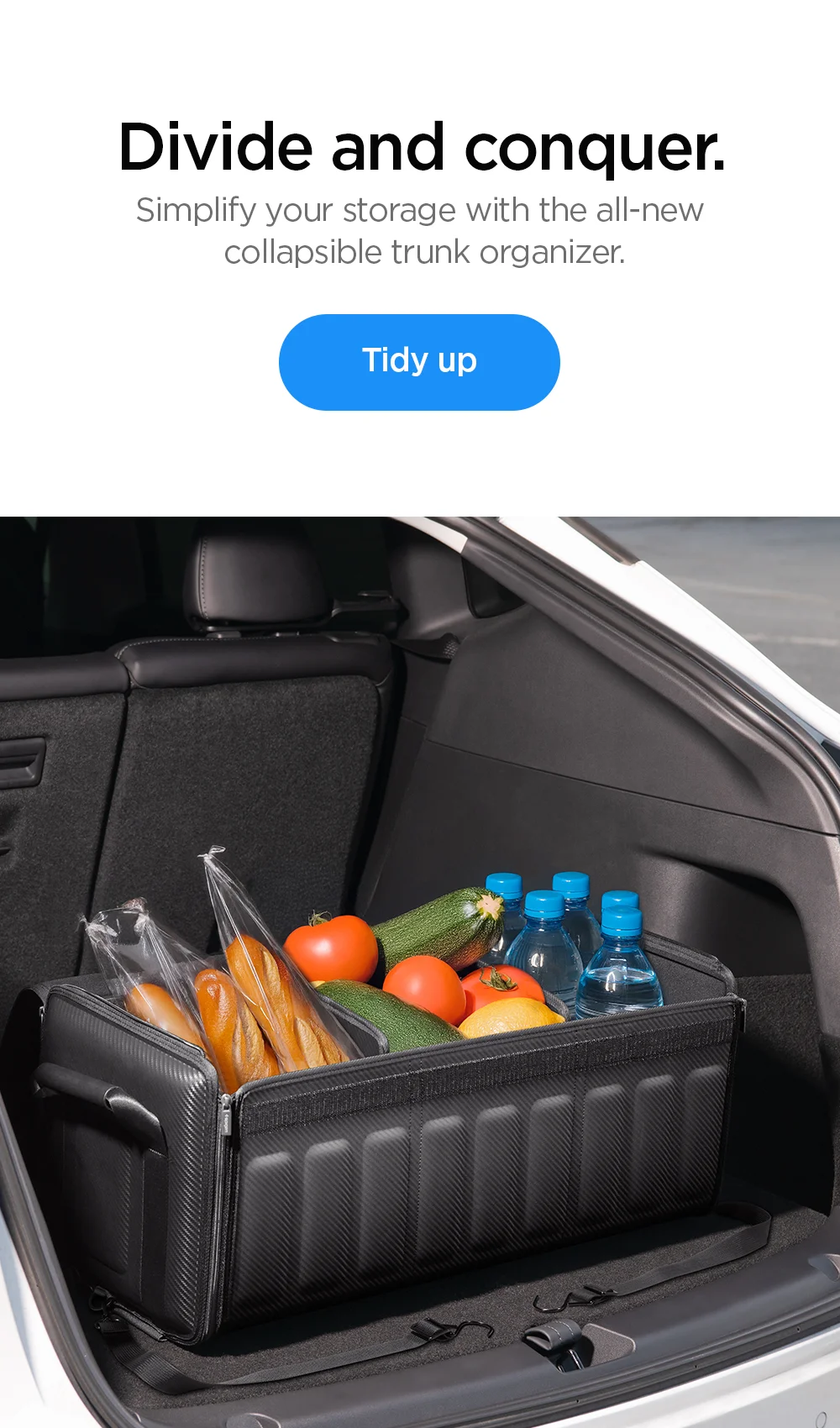 Divide and conquer. Simplify your storage with the all-new collapsible trunk organizer. Tidy up.