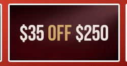 $35 OFF $250