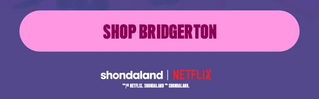 SHOP BRIDGERTON
