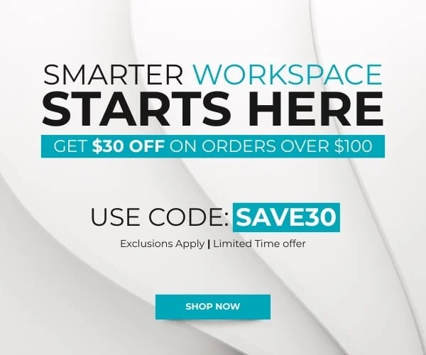 Smarter Workspace Starts Here - Get $30 Off on Orders Over $100. Use Code: discount code. Shop Now!
