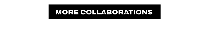 Shop More Collabs